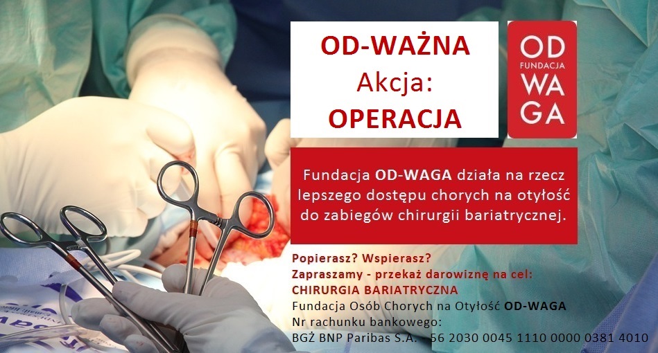 OD-WAGA CHIRURGIA BARIATRYCZNA AKCJA 2016